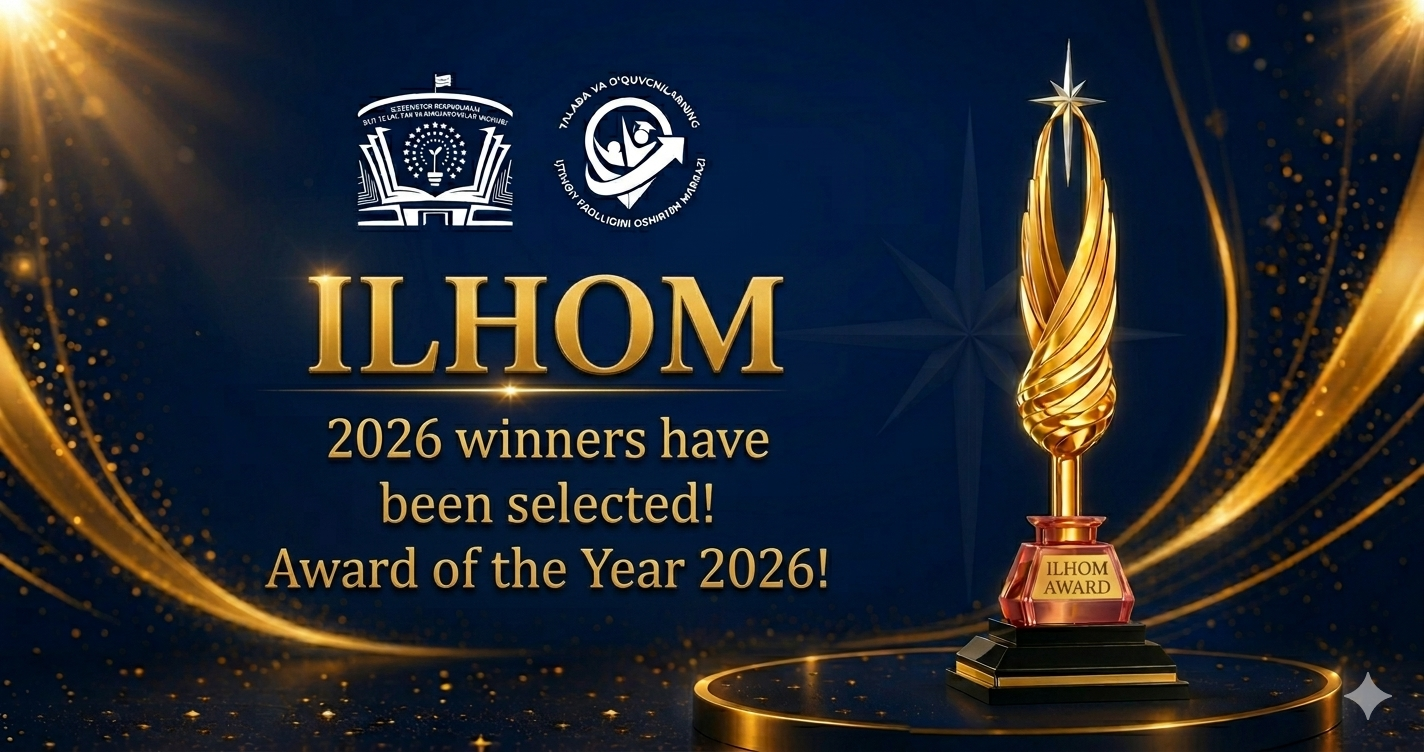 The Ministry of Higher Education, Science, and Innovation solemnly awarded the winners of the "Ilhom" prize!
